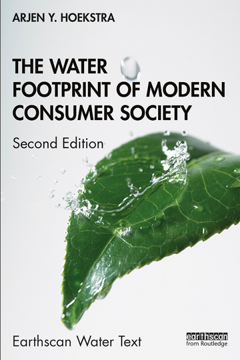 Cover image for book The Water Footprint of Modern Consumer Society