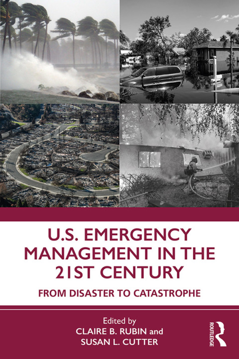 U.S. Emergency Management in the 21st Century 