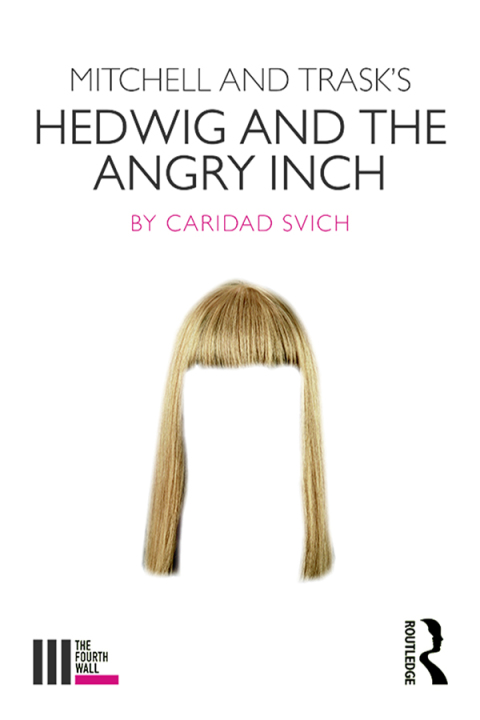Cover image for book Mitchell and Trask's Hedwig and the Angry Inch