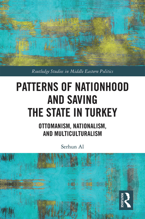 Cover image for book Patterns of Nationhood and Saving the State in Turkey