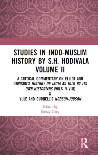 Studies in Indo-Muslim History by S.H. Hodivala Volume II