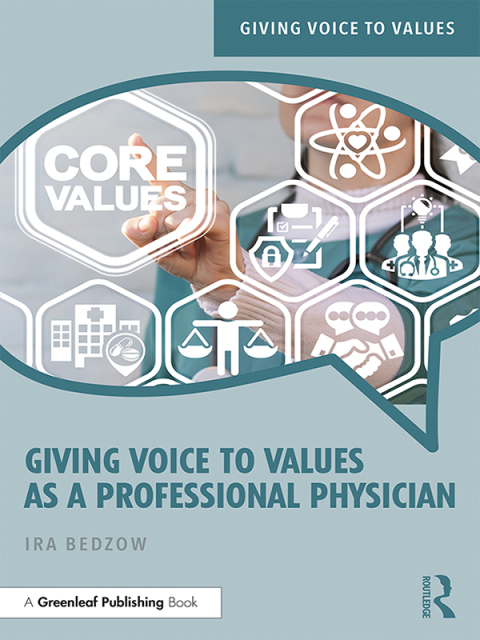 Cover image for book Giving Voice to Values as a Professional Physician