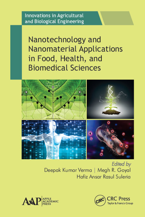 Cover image for book Nanotechnology and Nanomaterial Applications in Food, Health, and Biomedical Sciences