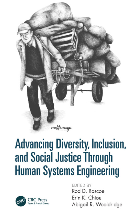 Cover image for book Advancing Diversity, Inclusion, and Social Justice Through Human Systems Engineering