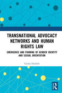 Cover image: Transnational Advocacy Networks and Human Rights Law 1st edition 9780367662066