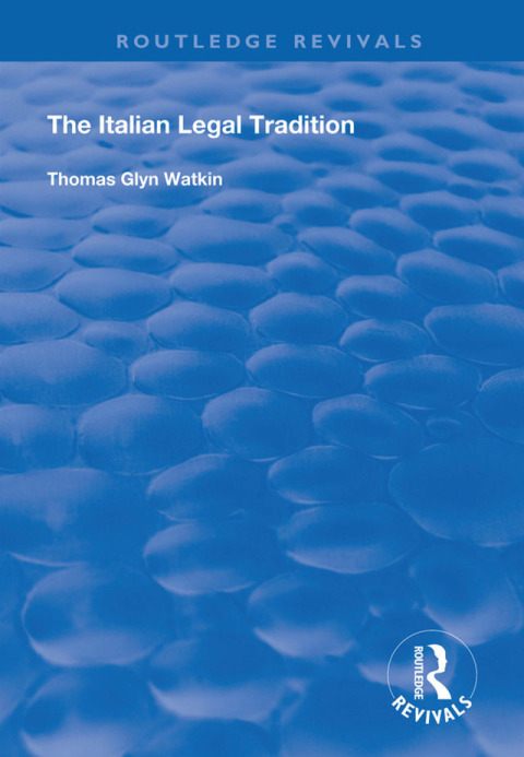 Cover image for book The Italian Legal Tradition