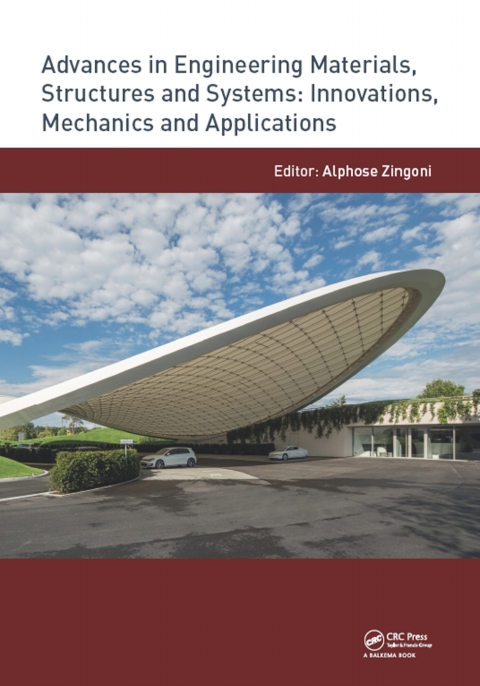 Cover image for book Advances in Engineering Materials, Structures and Systems: Innovations, Mechanics and Applications