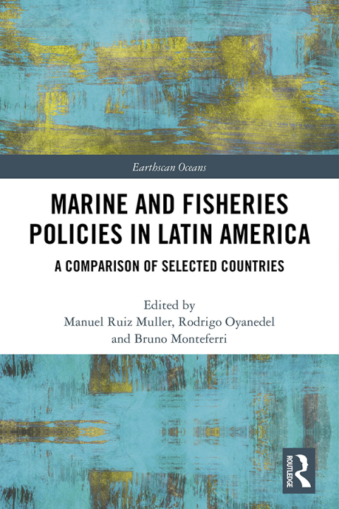 Cover image for book Marine and Fisheries Policies in Latin America