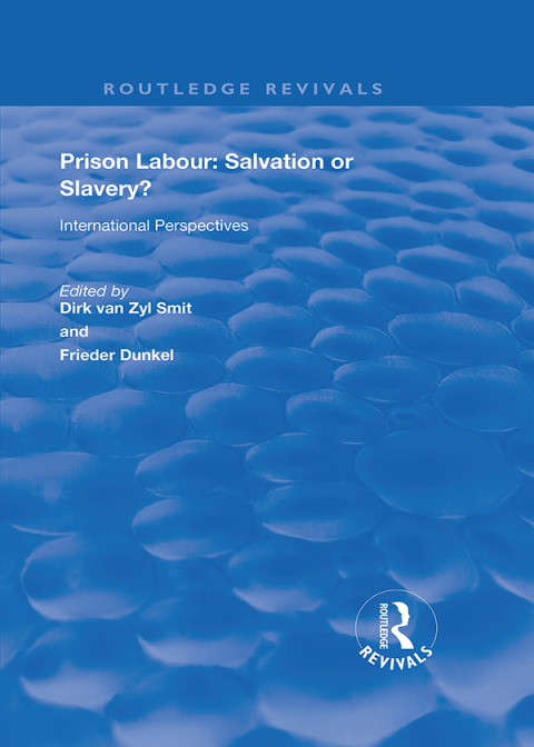 Cover image for book Prison Labour: Salvation or Slavery?