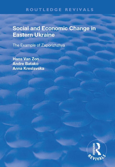 Social and Economic Change in Eastern Ukraine 