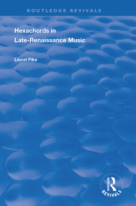 Cover image for book Hexachords in Late-Renaissance Music