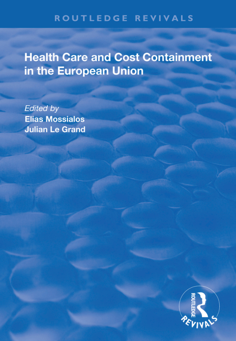 Cover image for book Health Care and Cost Containment in the European Union