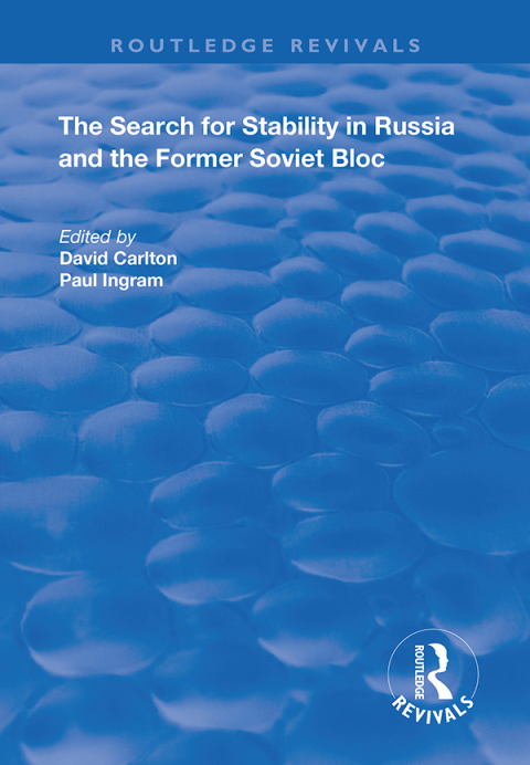 Cover image for book The Search for Stability in Russia and the Former Soviet Bloc