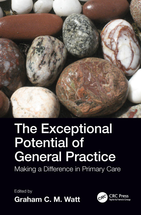 Cover image for book The Exceptional Potential of General Practice