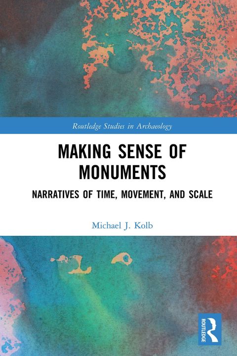 Cover image for book Making Sense of Monuments