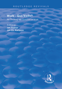 صورة الغلاف: Work: Quo Vadis? 1st edition 9781138370487