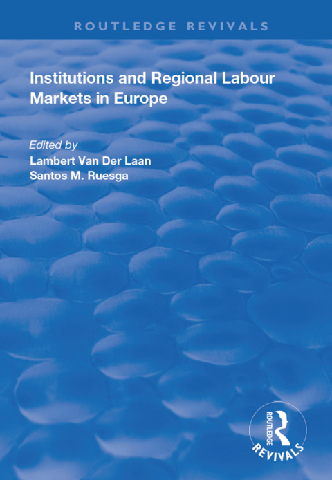 Cover image for book Institutions and Regional Labour Markets in Europe