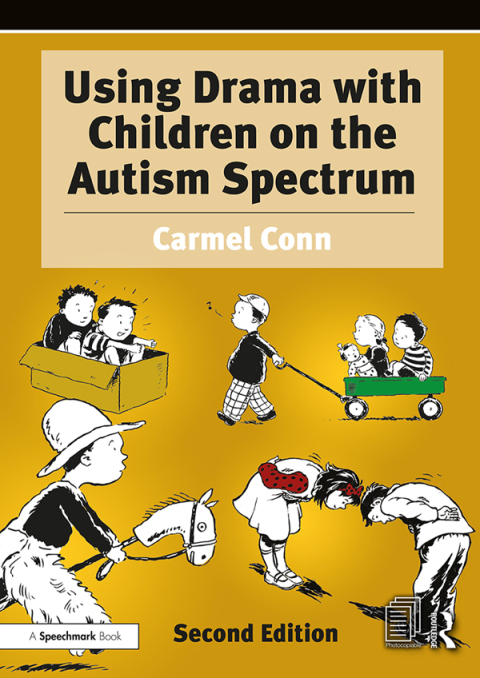 Cover image for book Using Drama with Children on the Autism Spectrum