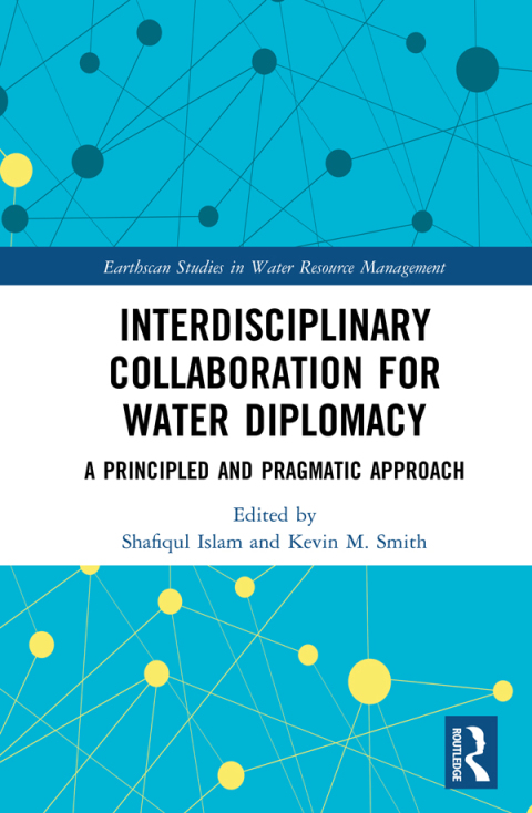 Cover image for book Interdisciplinary Collaboration for Water Diplomacy