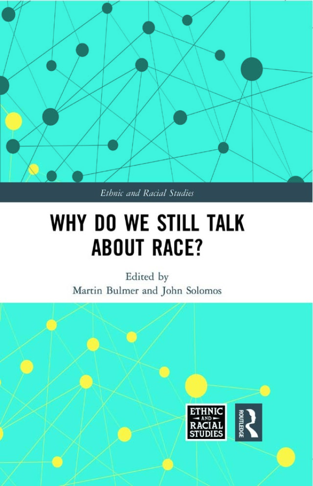 Why Do We Still Talk About Race?