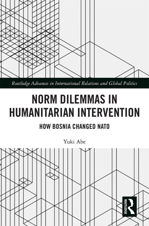 Cover image for book Norm Dilemmas in Humanitarian Intervention
