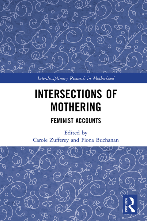 Cover image for book Intersections of Mothering