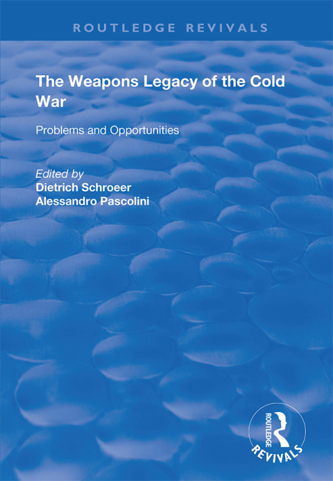 Cover image for book The Weapons Legacy of the Cold War