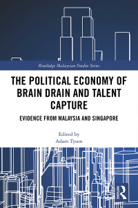 Cover image: The Political Economy of Brain Drain and Talent Capture 1st edition 9781138366077