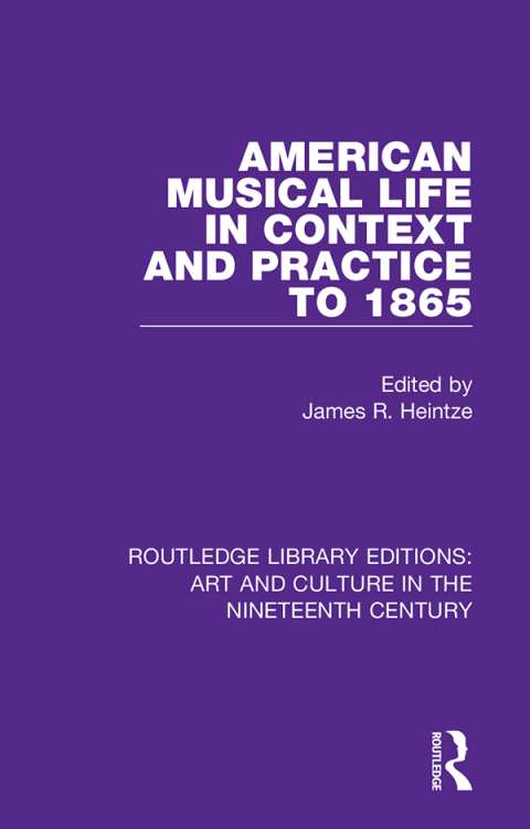 Cover image for book American Musical Life in Context and Practice to 1865