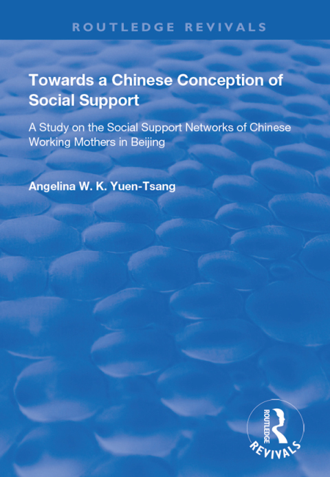 Cover image for book Towards a Chinese Conception of Social Support
