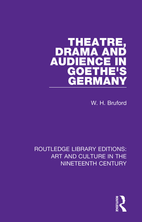 Cover image for book Theatre, Drama and Audience in Goethe's Germany