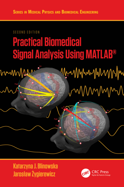 Cover image for book Practical Biomedical Signal Analysis Using MATLAB®