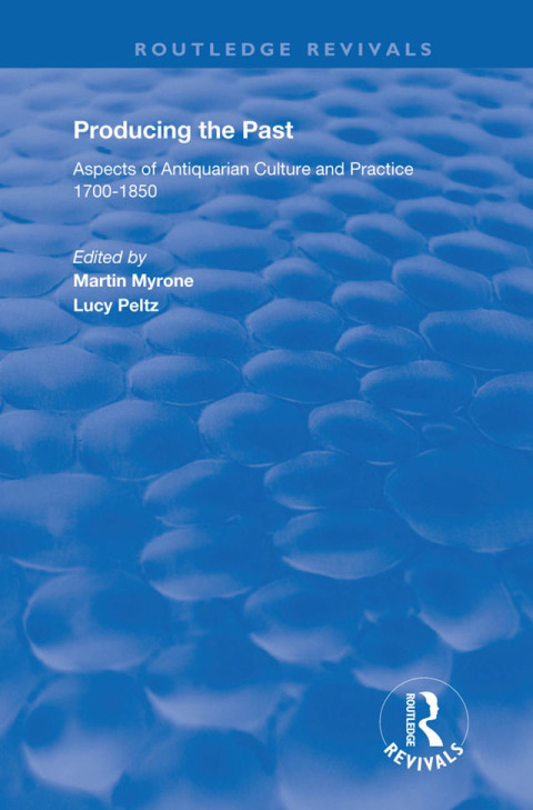 Cover image for book Producing the Past
