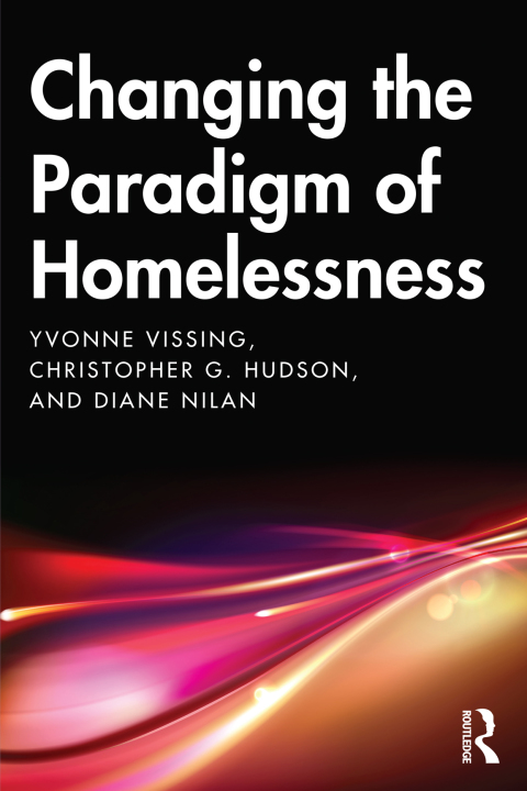 Changing the Paradigm of Homelessness 