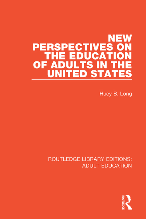 Cover image for book New Perspectives on the Education of Adults in the United States