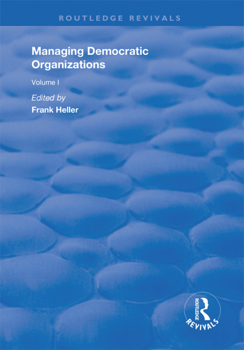 Cover image for book Managing Democratic Organizations I