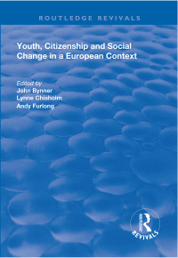 Cover image: Youth, Citizenship and Social Change in a European Context 1st edition 9781138359314