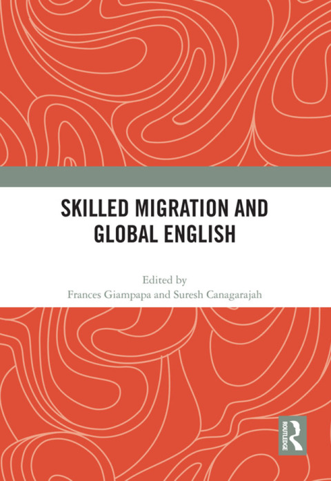 Skilled Migration and Global English 