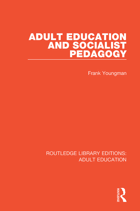 Cover image for book Adult Education and Socialist Pedagogy