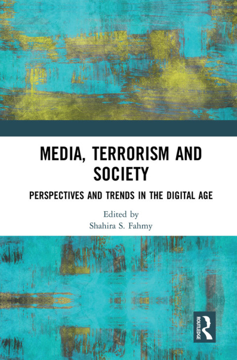 Cover image for book Media, Terrorism and Society