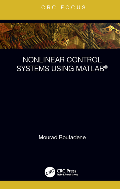 Cover image for book Nonlinear Control Systems using MATLAB®