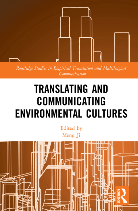 Cover image for book Translating and Communicating Environmental Cultures