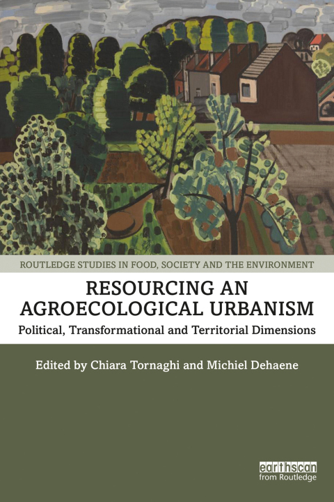 Resourcing an Agroecological Urbanism 