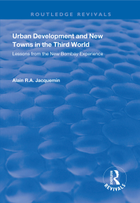 Cover image: Urban Development and New Towns in the Third World 1st edition 9781138359352