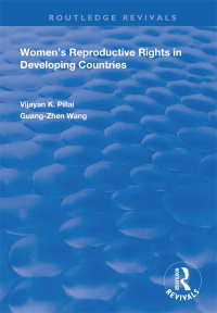 صورة الغلاف: Women's Reproductive Rights in Developing Countries 1st edition 9781138359215