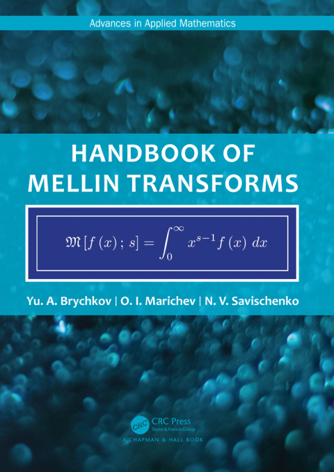Cover image for book Handbook of Mellin Transforms