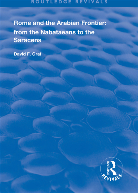 Rome and the Arabian Frontier 