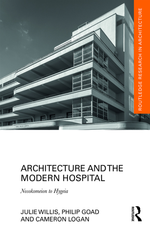 Cover image for book Architecture and the Modern Hospital