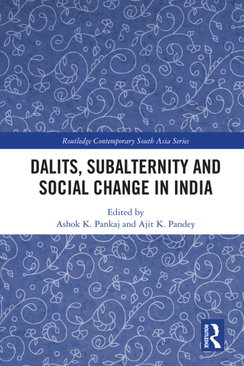 Cover image for book Dalits, Subalternity and Social Change in India