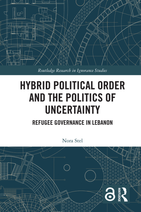 Cover image for book Hybrid Political Order and the Politics of Uncertainty